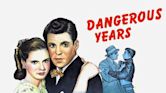 Dangerous Years