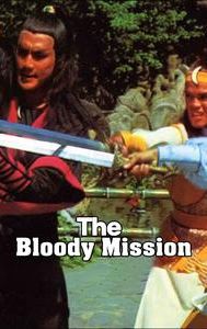 The Bloody Mission