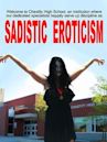 Sadistic Eroticism