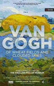 Van Gogh: Of Wheat Fields and Clouded Skies