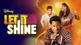 Let It Shine: Where to Watch & Stream Online