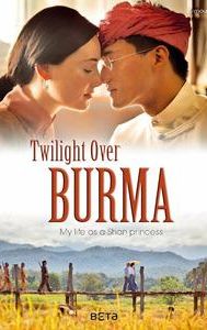 Twilight Over Burma