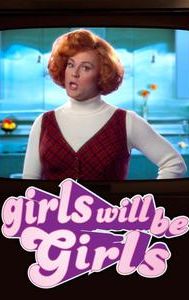 Girls Will Be Girls