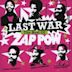 Last War: The Best of Zap Pow '72-80