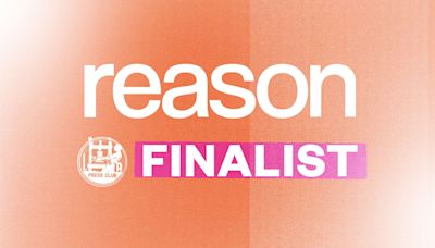 Reason Is a Finalist for 14 Southern California Journalism Awards