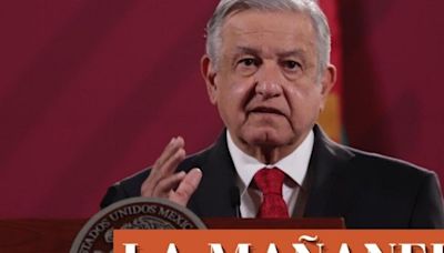 AMLO: La mañanera de hoy martes 2 de julio de 2024 EN VIVO