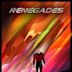 Renegades