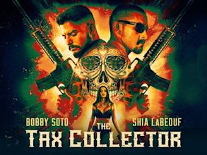 The Tax Collector - Sangue chiama sangue