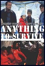 Anything to Survive (TV Movie 1990) - IMDb