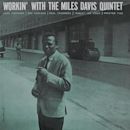 Workin' with The Miles Davis Quintet