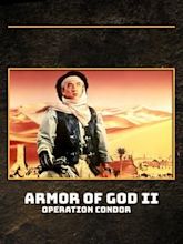 Armour of God II - Operation Condor