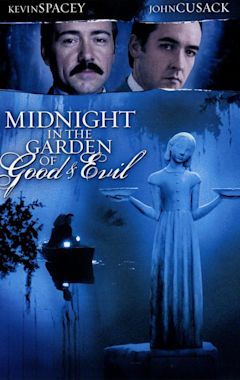 Midnight in the Garden of Good and Evil