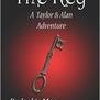 The Key: A Taylor and Alan Adventure