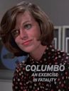 Columbo: An Exercise in Fatality