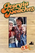 The Georgia Peaches (1980) - Posters — The Movie Database (TMDB)