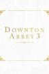 Downton Abbey 3