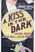 A Kiss in the Dark (1925 film)