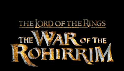 ‘Lord of the Rings: War of the Rohirrim,’ ‘Creature Commandos’ First Looks and ‘Looney Tunes’ World Premiere Headline Stacked Warner Bros...