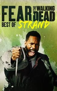 Fear the Walking Dead: Best of Strand