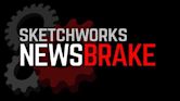 Sketchworks NewsBrake