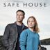 Safe House