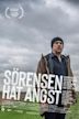 Sörensen hat Angst