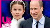 Prince William Gives School Update on Princess Charlotte — And It's So Relatable