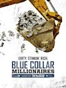 Blue Collar Millionaires