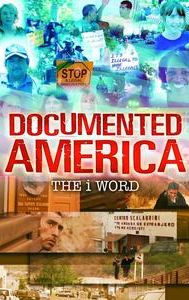 Documented America: The i Word
