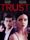 Trust (2021 film)