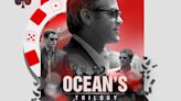 Steven Soderbergh’s ‘Ocean’s’ Trilogy Comes to 4K Blu-ray and Digital in April