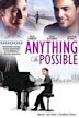 Anything Is Possible (film)