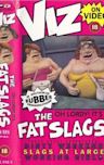 The Fat Slags