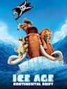 Ice Age: Continental Drift