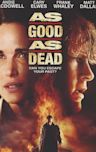 As Good as Dead (2010 film)