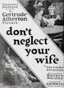 Don't Neglect Your Wife