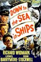 Down to the Sea in Ships (1949 film)