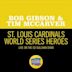 St. Louis Cardinals World Series Heroes [Live on The Ed Sullivan Show, October 18, 1964]