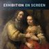 Exhibition on Screen: Rembrandt