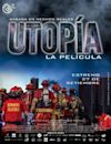 Utopía, La Película