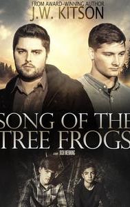 Song of the Tree Frogs