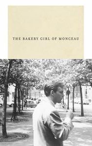 The Girl at the Monceau Bakery