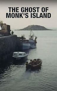 The Ghost of Monk's Island