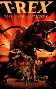 T-Rex: Back to the Cretaceous