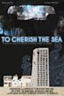 To Cherish the Sea | Drama