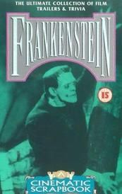 Frankenstein: A Cinematic Scrapbook