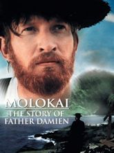 Molokai: The Story of Father Damien (1999) - Paul Cox | Synopsis ...