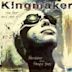 Bloodshot and Fancy Free: The Best of Kingmaker
