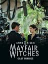 Mayfair Witches: Cast Diaries