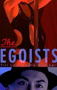 The Egoists